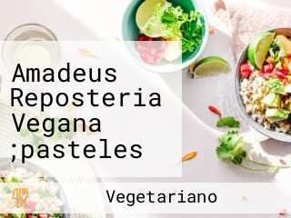 Amadeus Reposteria Vegana ;pasteles Veganos Monterrey