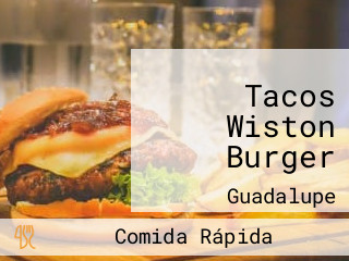 Tacos Wiston Burger