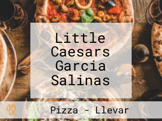 Little Caesars Garcia Salinas