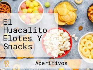 El Huacalito Elotes Y Snacks