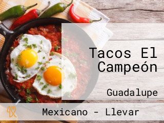 Tacos El Campeón