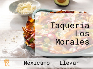 Taquería Los Morales