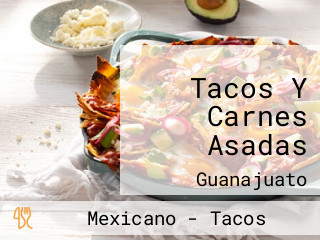 Tacos Y Carnes Asadas