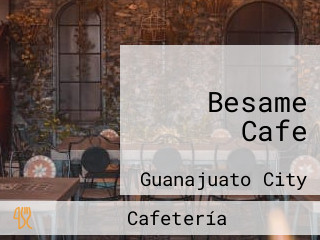 Besame Cafe