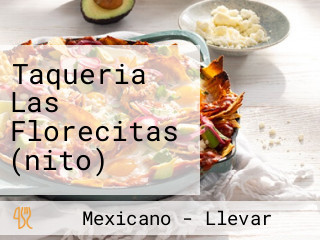 Taqueria Las Florecitas (nito)