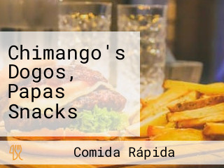 Chimango's Dogos, Papas Snacks