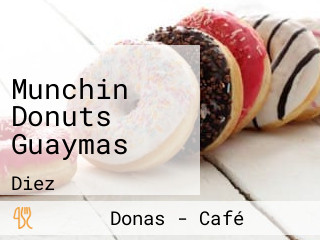 Munchin Donuts Guaymas
