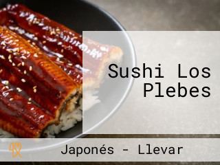 Sushi Los Plebes