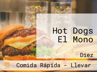 Hot Dogs El Mono