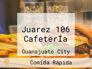 Juarez 106 CafeterÍa