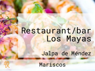 Restaurant/bar Los Mayas