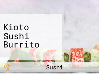 Kioto Sushi Burrito