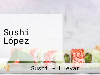 Sushi López