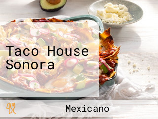 Taco House Sonora