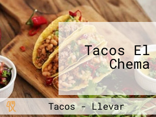 Tacos El Chema