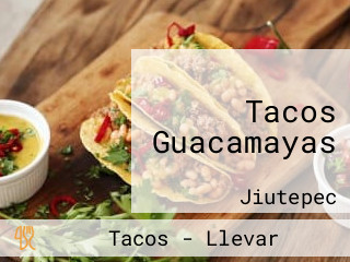 Tacos Guacamayas