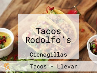 Tacos Rodolfo’s