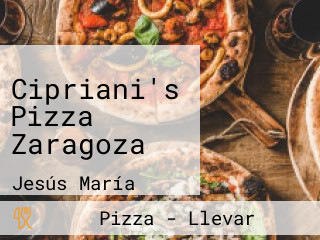 Cipriani's Pizza Zaragoza