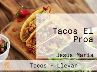 Tacos El Proa