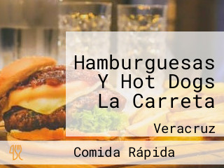 Hamburguesas Y Hot Dogs La Carreta