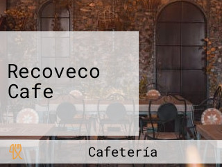 Recoveco Cafe