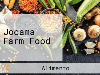 Jocama Farm Food