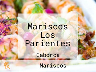 Mariscos Los Parientes