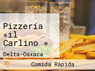 Pizzería «il Carlino »