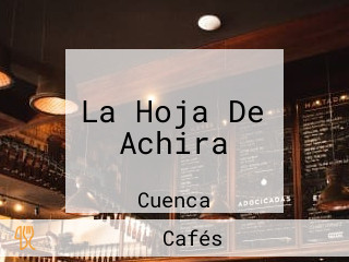 La Hoja De Achira