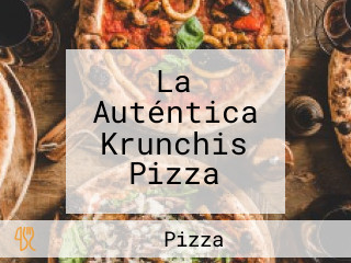 La Auténtica Krunchis Pizza