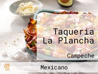 Taqueria La Plancha