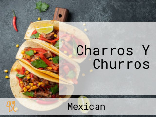 Charros Y Churros