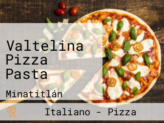 Valtelina Pizza Pasta