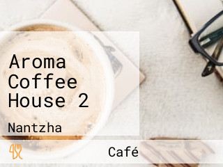 Aroma Coffee House 2