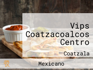 Vips Coatzacoalcos Centro