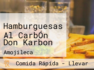 Hamburguesas Al CarbÓn Don Karbon