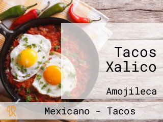 Tacos Xalico