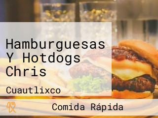 Hamburguesas Y Hotdogs Chris