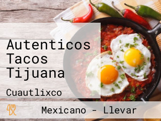 Autenticos Tacos Tijuana