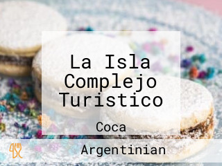 La Isla Complejo Turistico