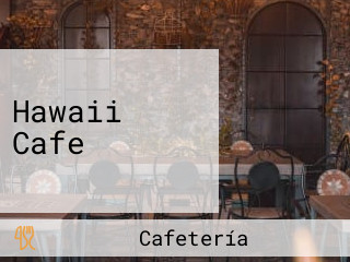 Hawaii Cafe