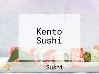 Kento Sushi