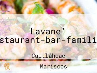 Lavane' Restaurant-bar-familiar