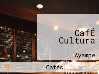 CafÉ Cultura