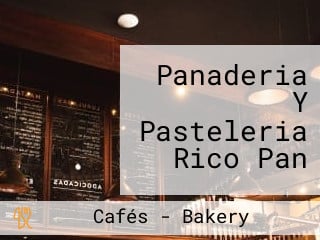 Panaderia Y Pasteleria Rico Pan