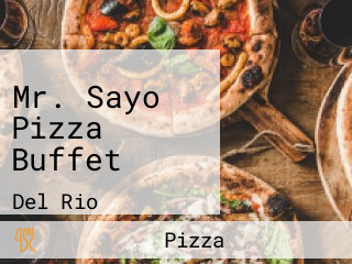 Mr. Sayo Pizza Buffet