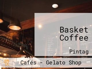 Basket Coffee