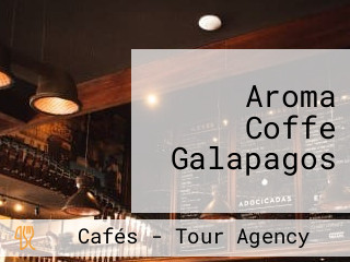 Aroma Coffe Galapagos