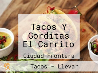 Tacos Y Gorditas El Carrito