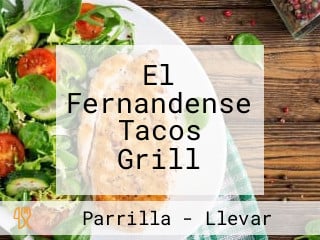 El Fernandense Tacos Grill
